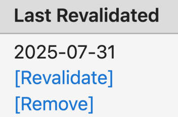 The last revalidated column of a table in IDM, with links to revalidate and remove a member