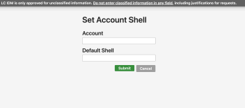 The Set Account Shell request in IDM with one box for the account name and one box for the default shell selection.